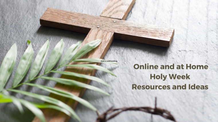 Online and at Home Lenten Resources