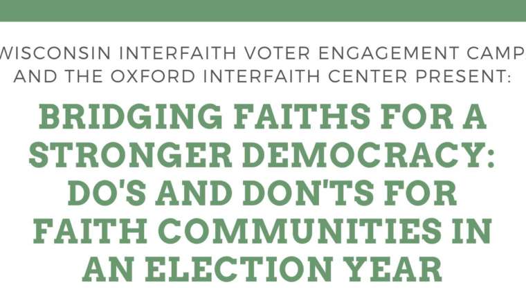Do’s and Don’ts for Faith Communities in an Election Year