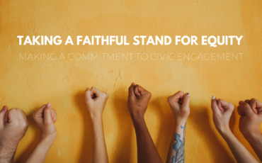 Taking a Faithful Stand for Equity