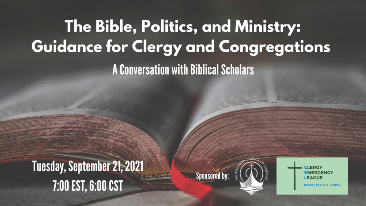 The Bible, Politics, and Ministry: Guidance for Clergy and Congregations