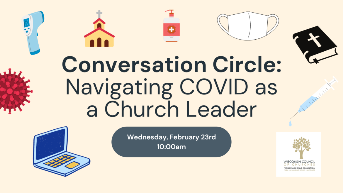 Conversation Circle: Navigating COVID as a Church Leader