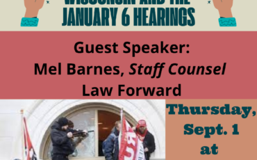 WIVEC Town Hall: Wisconsin and the January 6 Hearings
