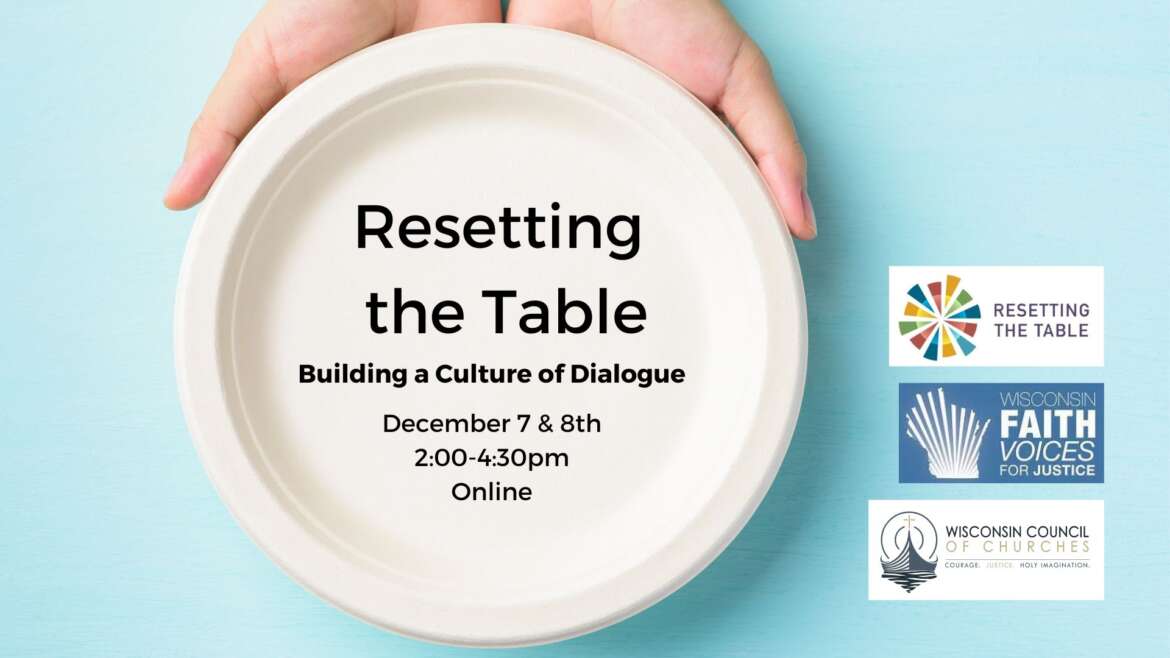 Resetting the Table: Building a Culture of Dialogue
