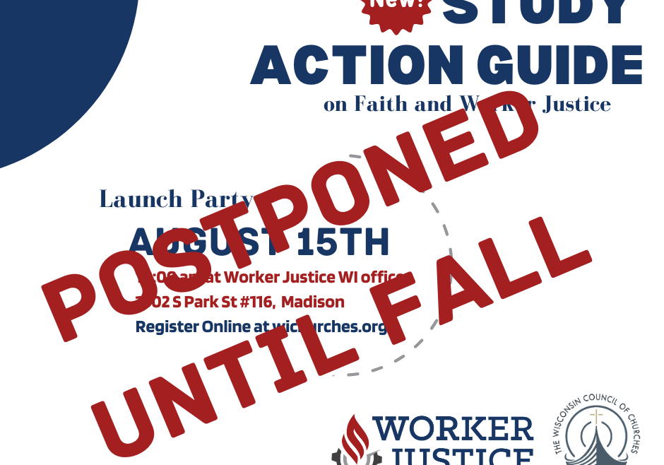 Worker Justice Study-Action Guide Launch Party