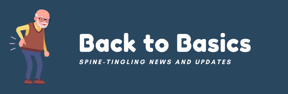 Back to Basics: spine-tingling news and updates